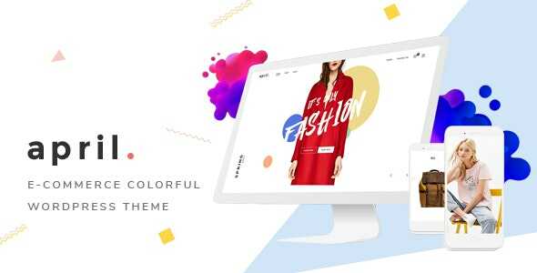 APRIL-Fashion-WooCommerce-WordPress-Theme-GPL.jpg APRIL Theme GPL - Image 1
